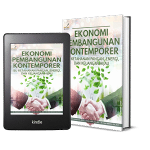 EKONOMI PEMBANGUNAN KONTEMPORER:  ISU KETAHANAN PANGAN, ENERGI, DAN KEUANGAN HIJAU