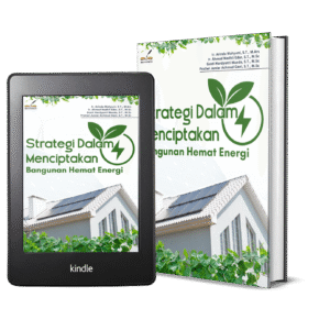 STRATEGI DALAM MENCIPTAKAN BANGUNAN HEMAT ENERGI
