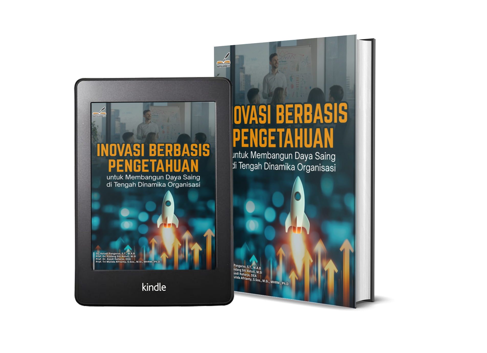 Inovasi Berbasis Pengetahuan untuk Membangun Daya Saing di Tengah Dinamika Organisasi