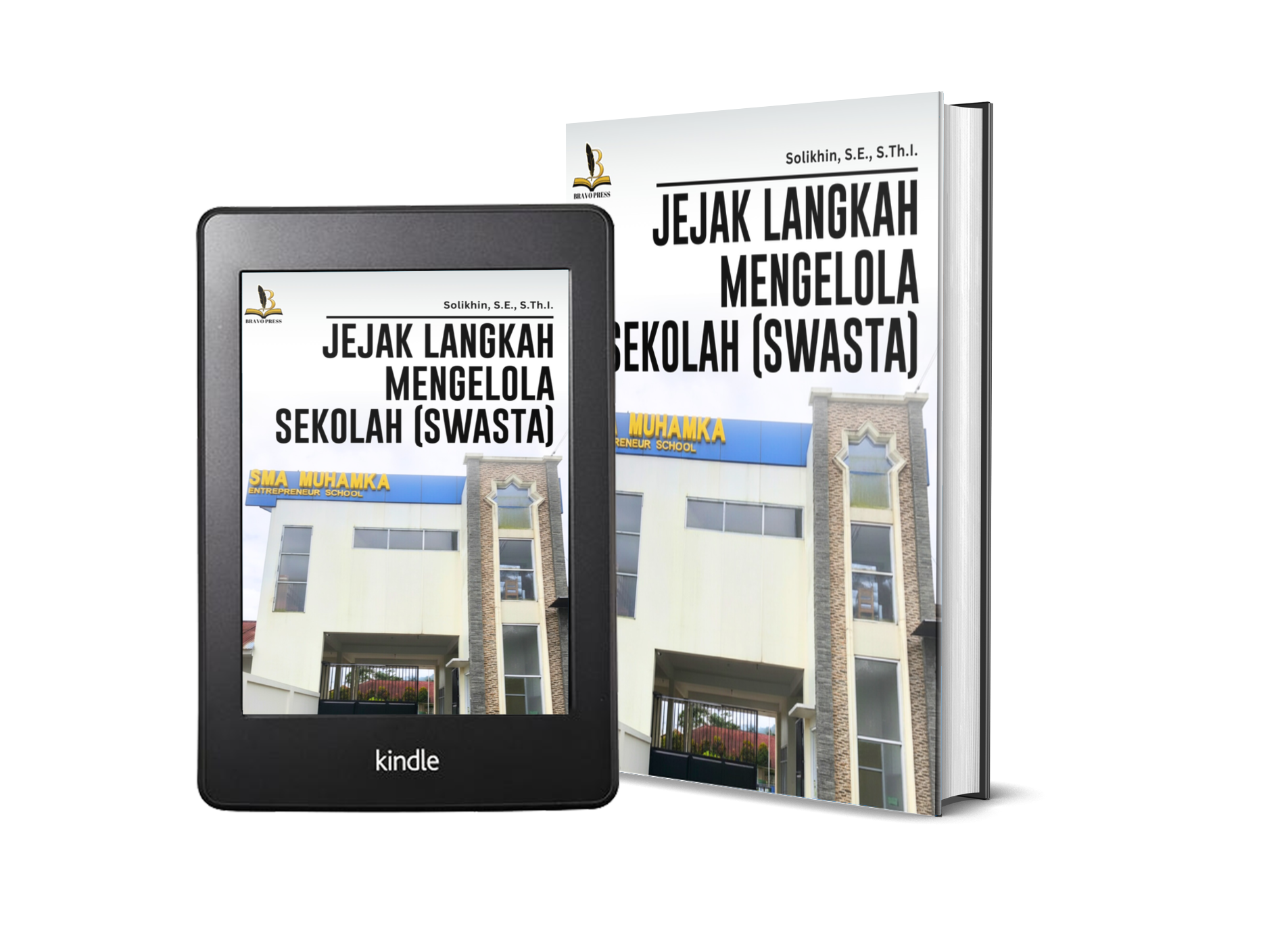 JEJAK LANGKAH MENGELOLA SEKOLAH (SWASTA)