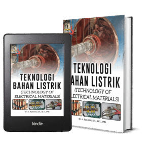 TEKNOLOGI BAHAN LISTRIK (TECHNOLOGY OF ELECTRICAL MATERIALS)