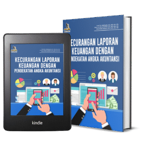 KECURANGAN LAPORAN KEUANGAN DENGAN PENDEKATAN ANGKA AKUNTANSI