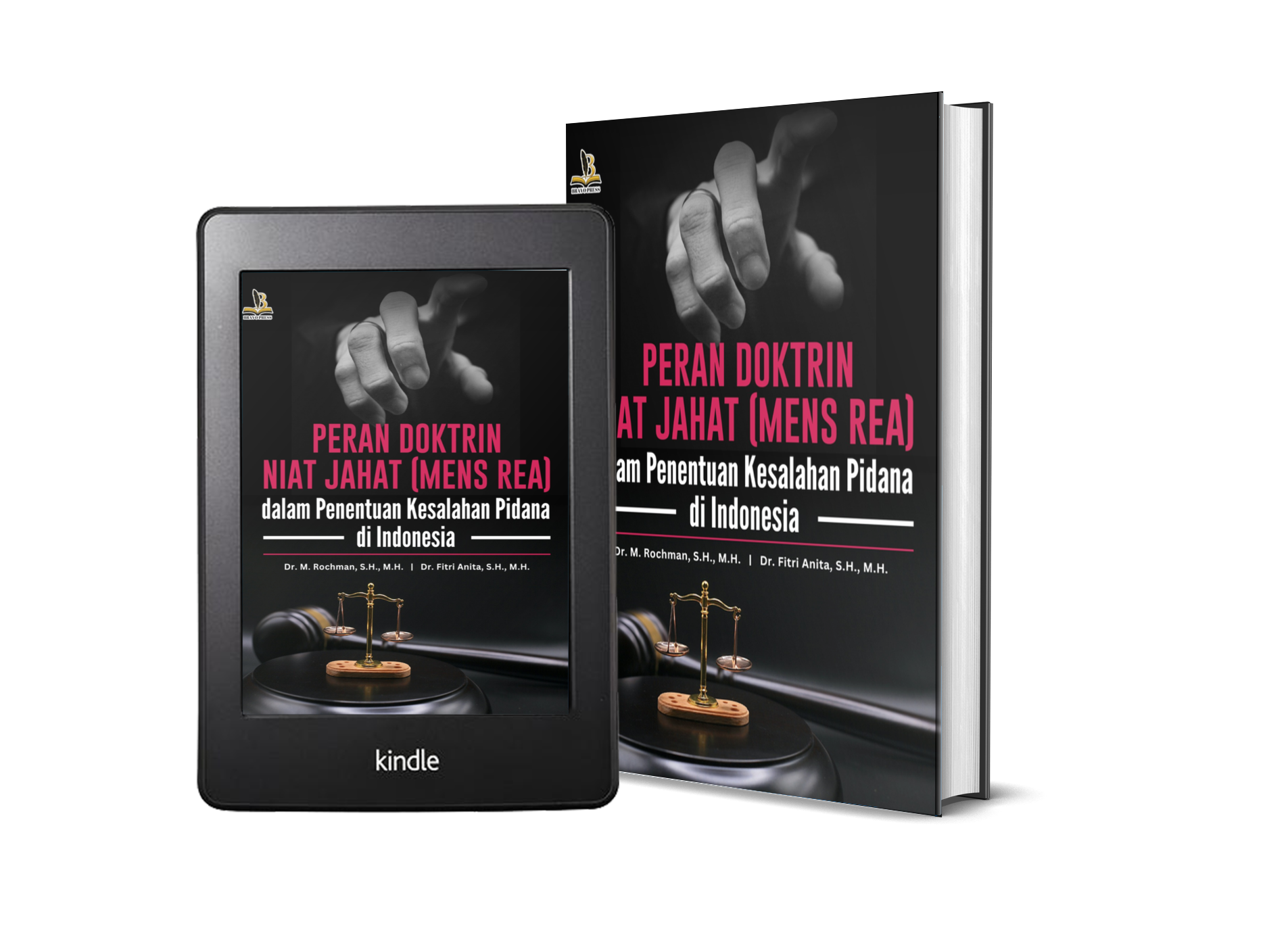 PERAN DOKTRIN NIAT JAHAT (MENS REA) DALAM PENENTUAN KESALAHAN PIDANA DI INDONESIA