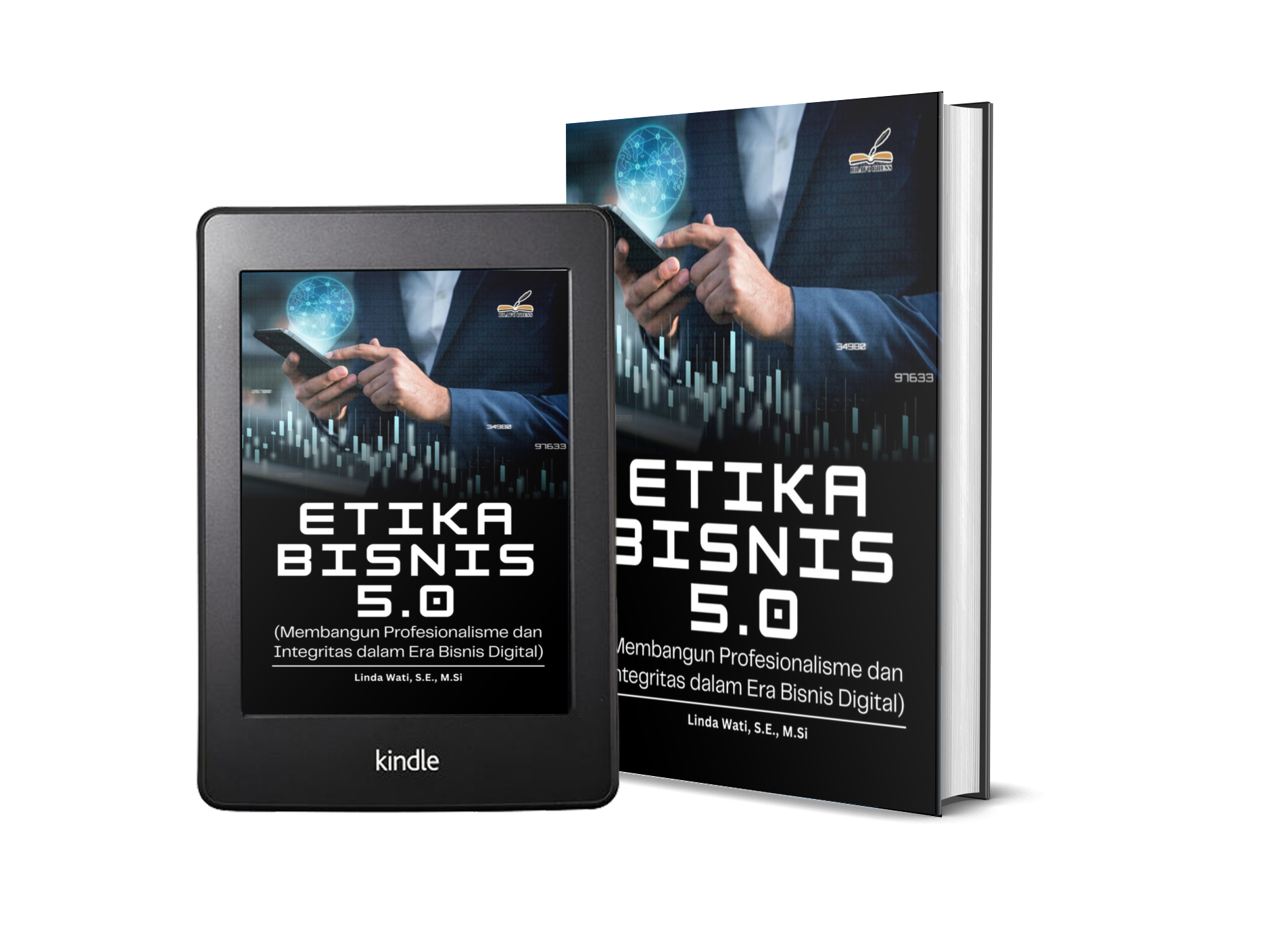 ETIKA BISNIS 5.0 (Membangun Profesionalisme dan Integritas dalam Era Bisnis Digital)