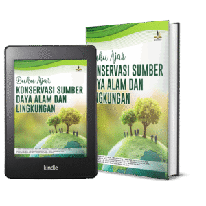 BUKU AJAR KONSERVASI SUMBER DAYA ALAM DAN LINGKUNGAN