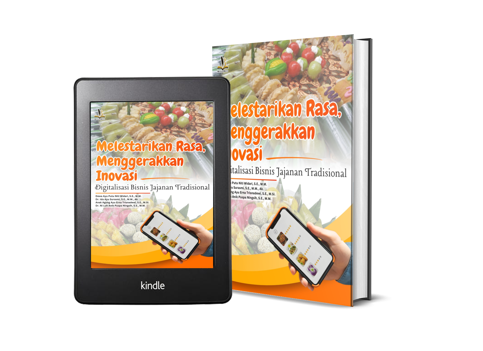 MELESTARIKAN RASA, MENGGERAKKAN INOVASI: DIGITALISASI BISNIS JAJANAN TRADISIONAL