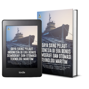 DAYA SAING PELAUT INDONESIA DI ERA BONUS DEMOGRAFI DAN OTOMASI TEKNOLOGI MARITIM
