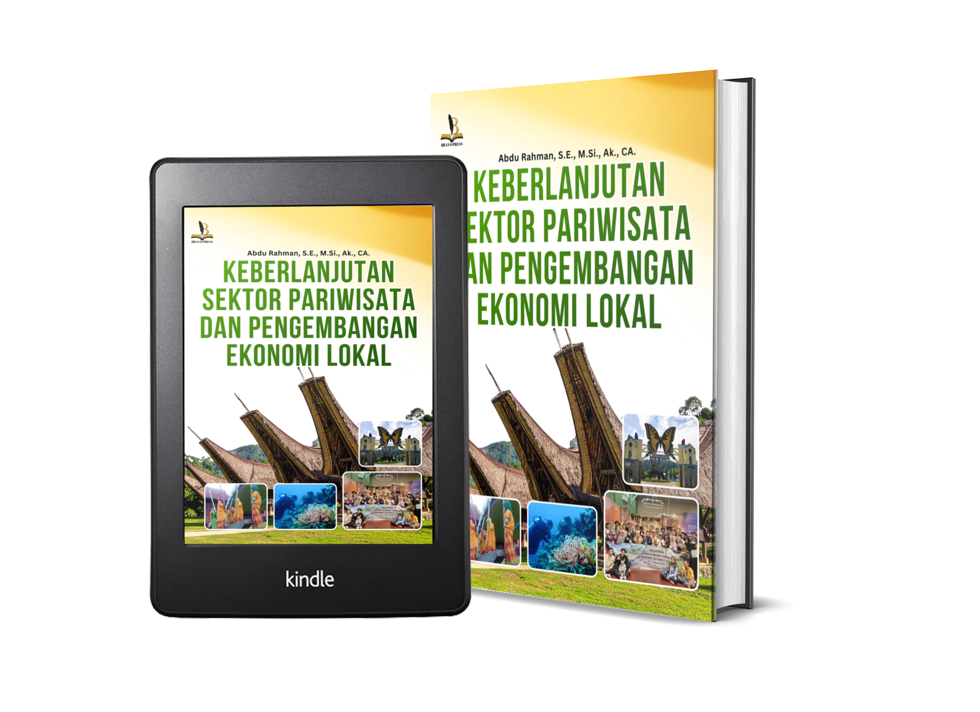KEBERLANJUTAN SEKTOR PARIWISATA DAN PENGEMBANGAN EKONOMI LOKAL