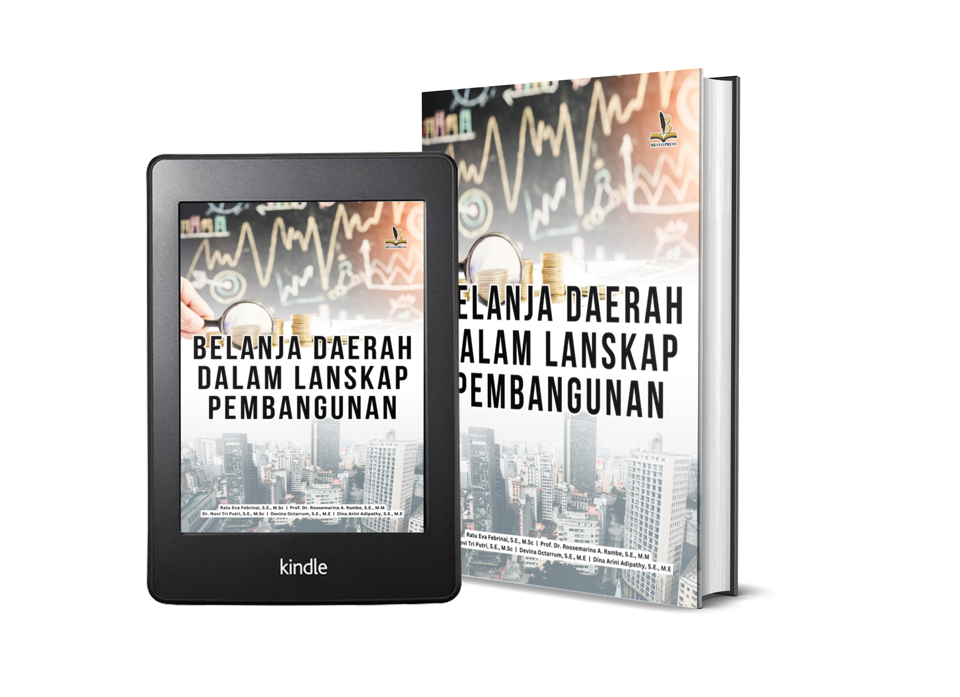 BELANJA DAERAH DALAM LANSKAP PEMBANGUNAN