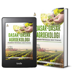 DASAR-DASAR AGROEKOLOGI (Pendekatan Berkelanjutan dalam Pertanian)