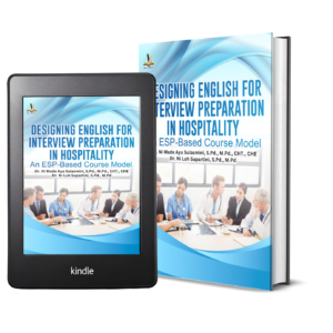 DESIGNING ENGLISH FOR INTERVIEW PREPARATION IN HOSPITALITY: An ESP-Based Course Model