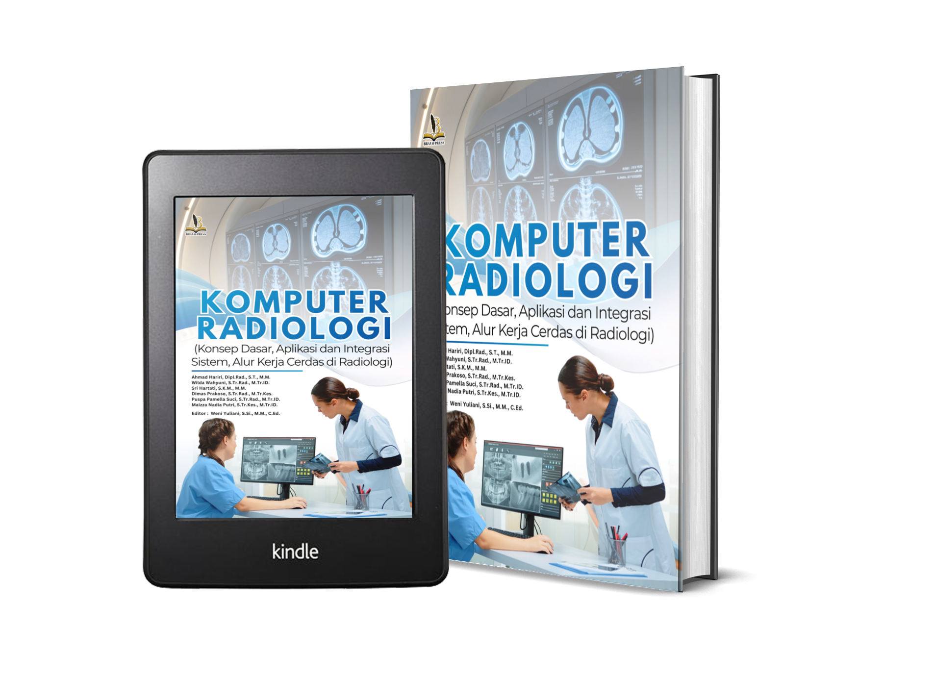 KOMPUTER RADIOLOGI (Konsep Dasar, Aplikasi dan Integrasi Sistem, Alur Kerja Cerdas di Radiologi)