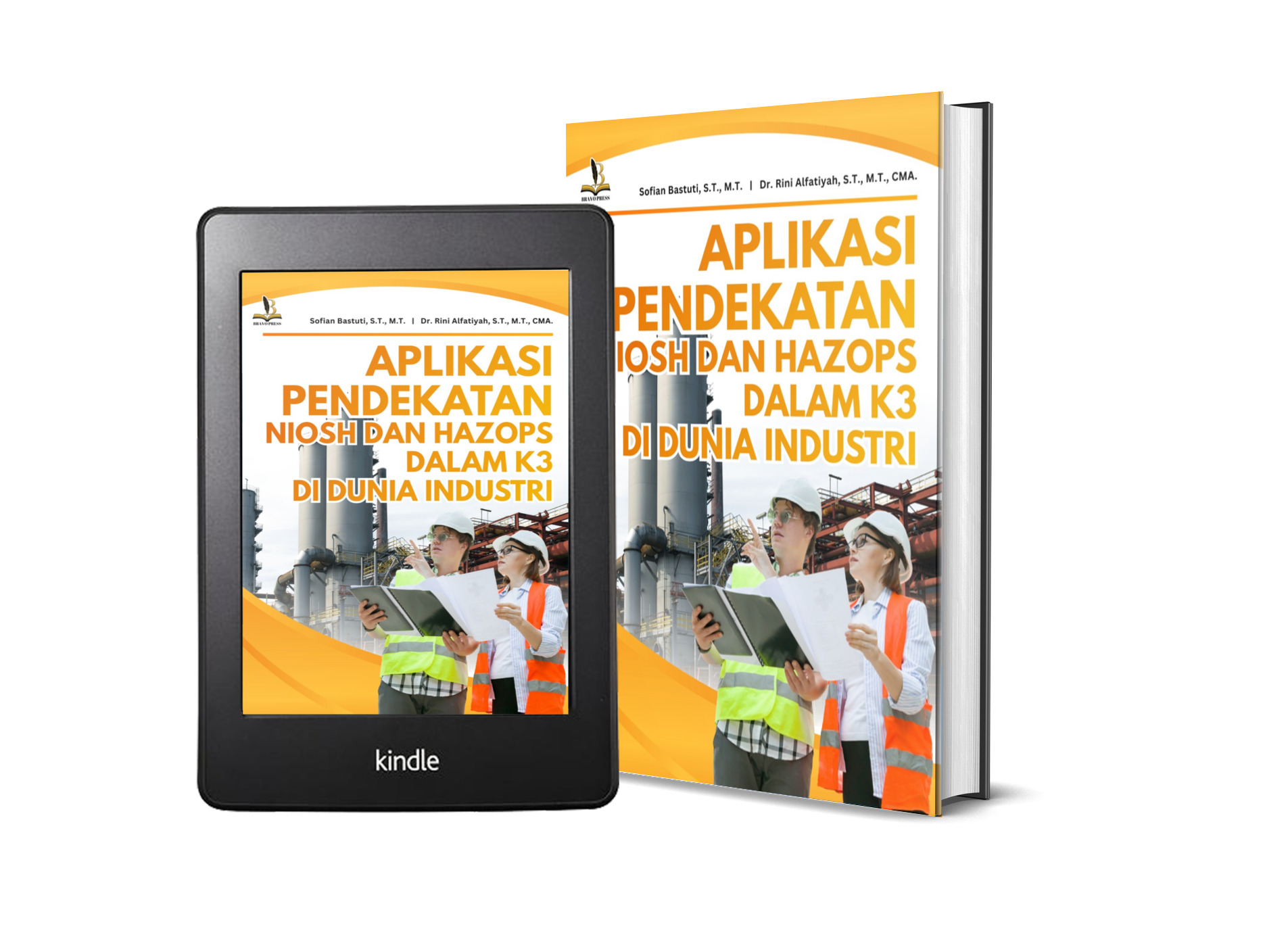 APLIKASI PENDEKATAN NIOSH DAN HAZOPS DALAM K3 DI DUNIA INDUSTRI