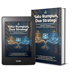 SATU RUMPUN, DUA STRATEGI: KOMPARASI EKOSISTEM PENDIDIKAN INDONESIA-MALAYSIA (PERSPEKTIF TEKNOLOGI PENDIDIKAN)