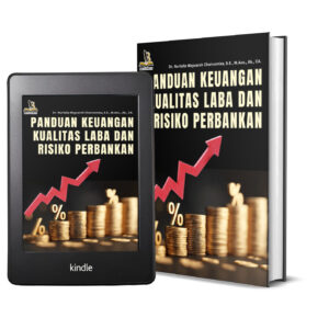PANDUAN KEUANGAN KUALITAS LABA DAN RISIKO PERBANKAN