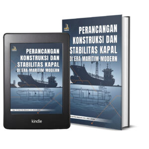 PERANCANGAN KONSTRUKSI DAN STABILITAS KAPAL DI ERA MARITIM MODERN