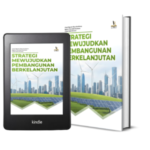 STRATEGI MEWUJUDKAN PEMBANGUNAN BERKELANJUTAN