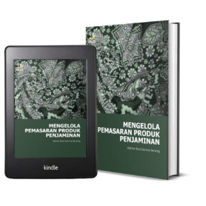 MENGELOLA PEMASARAN PRODUK PENJAMINAN Modul Sertifikasi Profesi Kompetensi Penjaminan