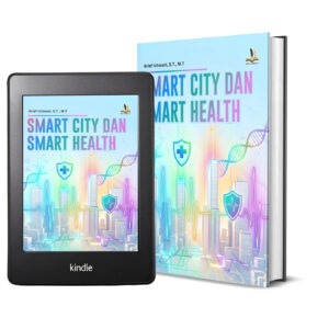 SMART CITY DAN SMART HEALTH