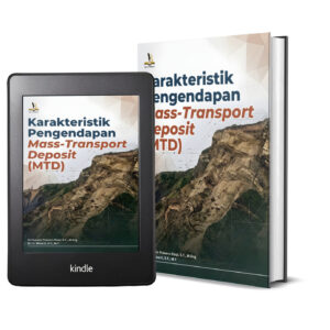 Karakteristik Pengendapan Mass-Transport Deposit (MTD)