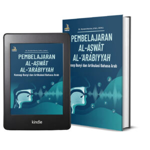 PEMBELAJARAN AL-AṢWĀT AL-‘ARABIYYAH Konsep Bunyi dan Artikulasi Bahasa Arab