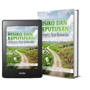 Risiko dan Keputusan dalam Agribisnis