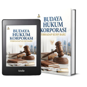 BUDAYA HUKUM KORPORASI TERHADAP KUHP BARU