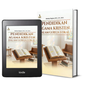 PENDIDIKAN AGAMA KRISTEN DALAM GEREJA LOKAL