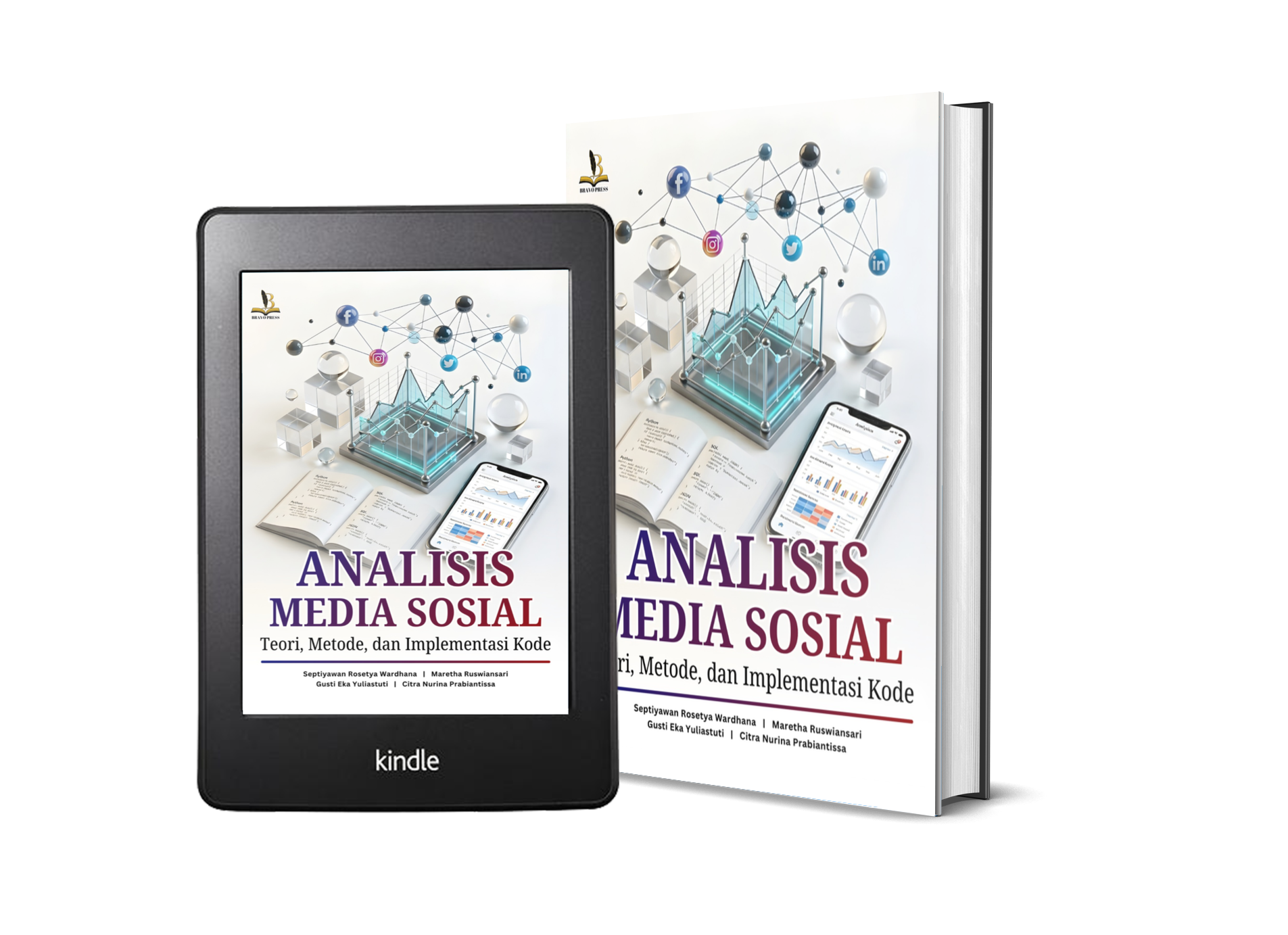 ANALISIS MEDIA SOSIAL Teori, Metode, dan Implementasi Kode