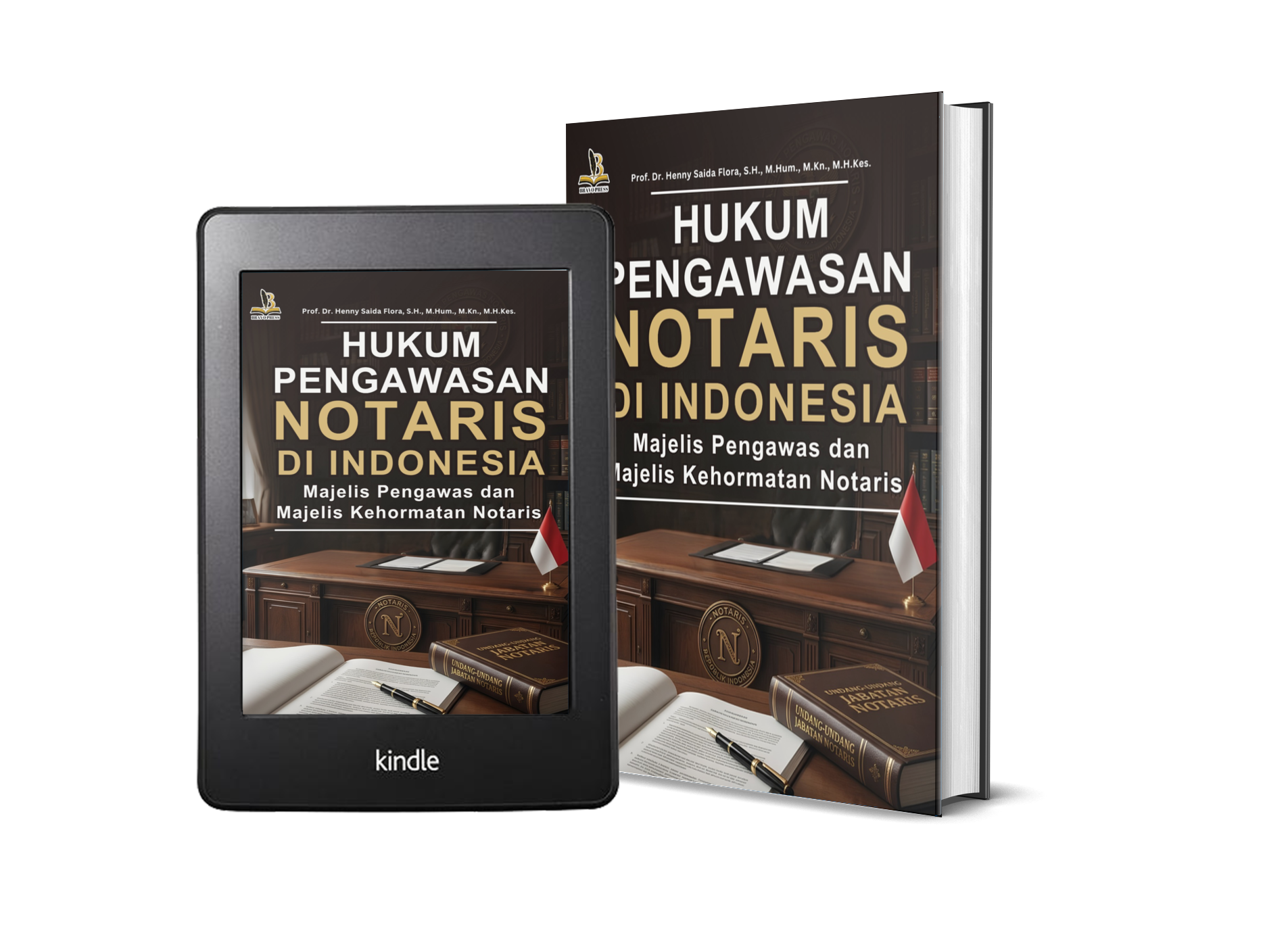 HUKUM PENGAWASAN NOTARIS DI INDONESIA: Majelis Pengawas dan Majelis Kehormatan Notaris