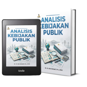 ANALISIS KEBIJAKAN PUBLIK