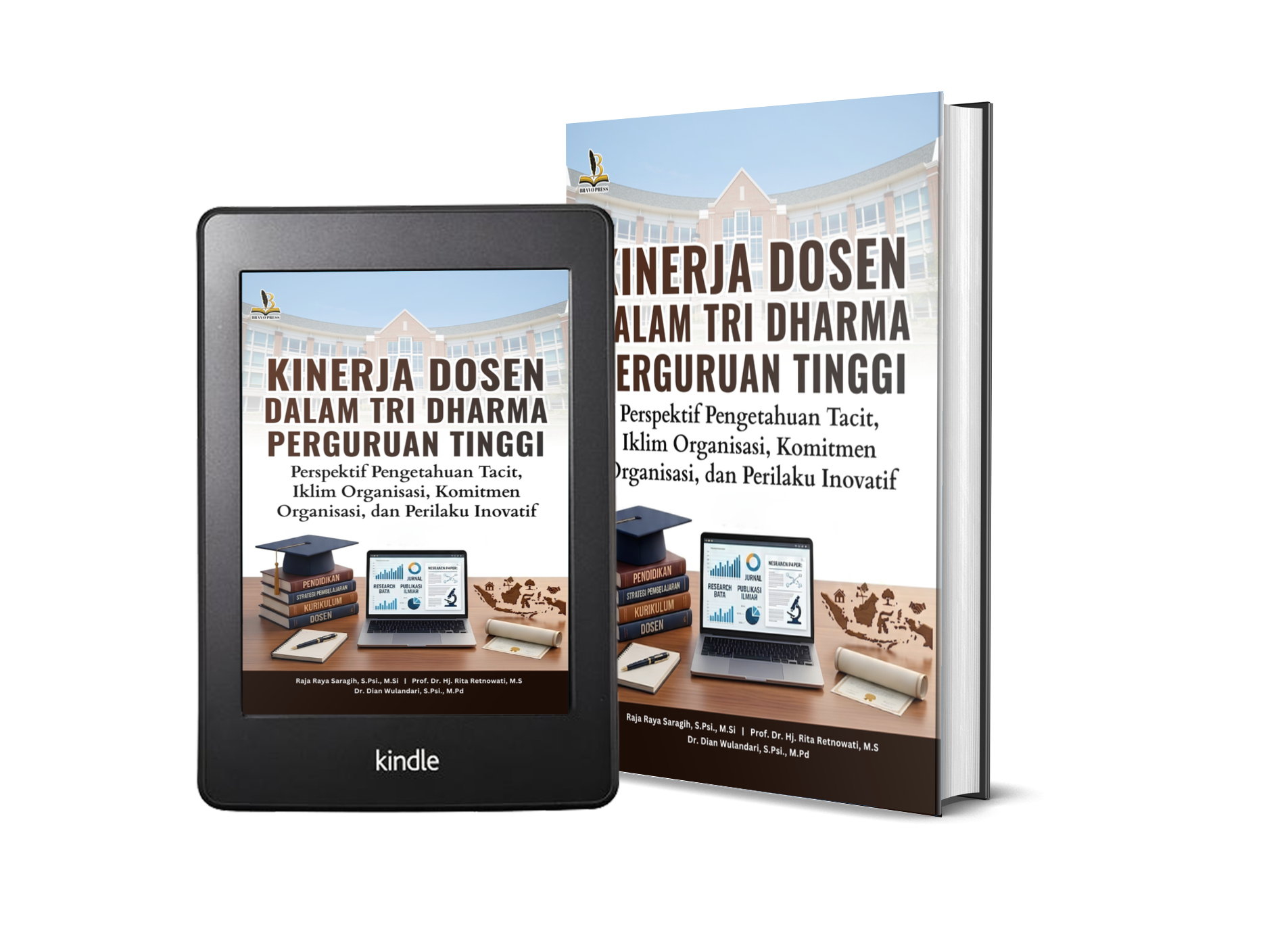 KINERJA DOSEN DALAM TRI DHARMA PERGURUAN TINGGI: Perspektif Pengetahuan Tacit, Iklim Organisasi, Komitmen Organisasi, dan Perilaku Inovatif
