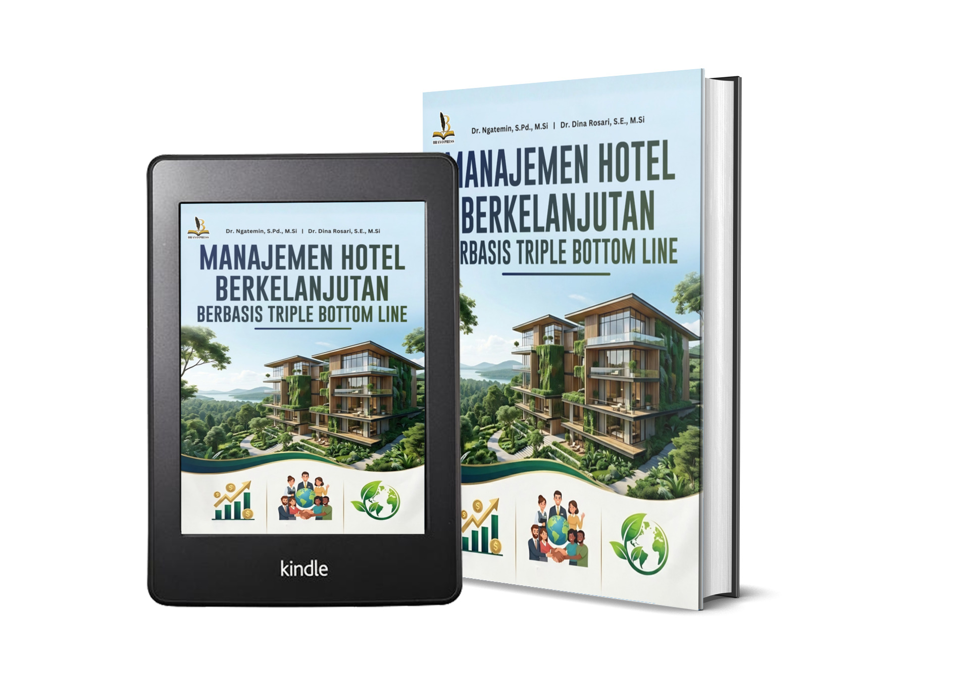 MANAJEMEN HOTEL BERKELANJUTAN BERBASIS TRIPLE BOTTOM LINE