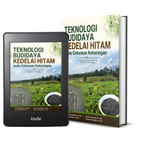 TEKNOLOGI BUDIDAYA KEDELAI HITAM PADA CEKAMAN KEKERINGAN