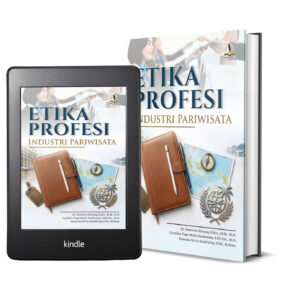 ETIKA PROFESI INDUSTRI PARIWISATA