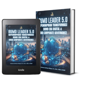 BUMD LEADER 5.0 KEPEMIMPINAN TRANSFORMASI BUMD ERA DIGITAL & GOOD CORPORATE GOVERNANCE