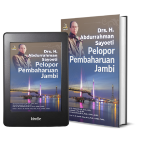 Drs. H. Abdurrahman Sayoeti Pelopor Pembaharuan Jambi