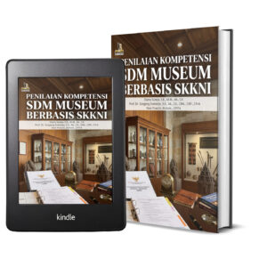 PENILAIAN KOMPETENSI SDM MUSEUM BERBASIS SKKNI
