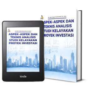 ASPEK–ASPEK DAN TEKNIS ANALISIS STUDI KELAYAKAN PROYEK INVESTASI