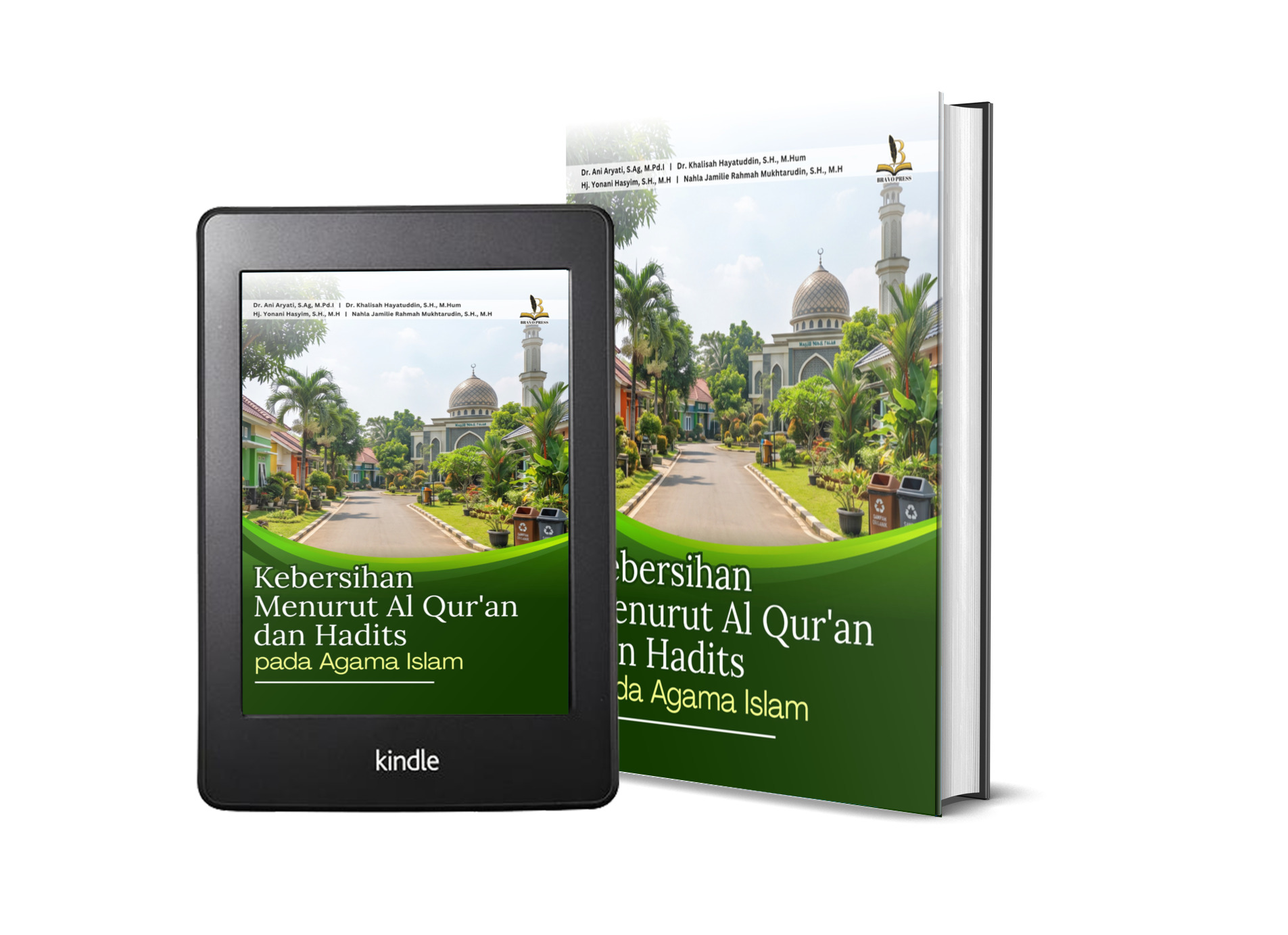 KEBERSIHAN MENURUT AL QUR'AN DAN HADITS PADA AGAMA ISLAM