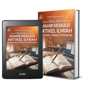 BUKU AJAR MAHIR MENULIS ARTIKEL ILMIAH DARI RISET HINGGA PUBLIKASI