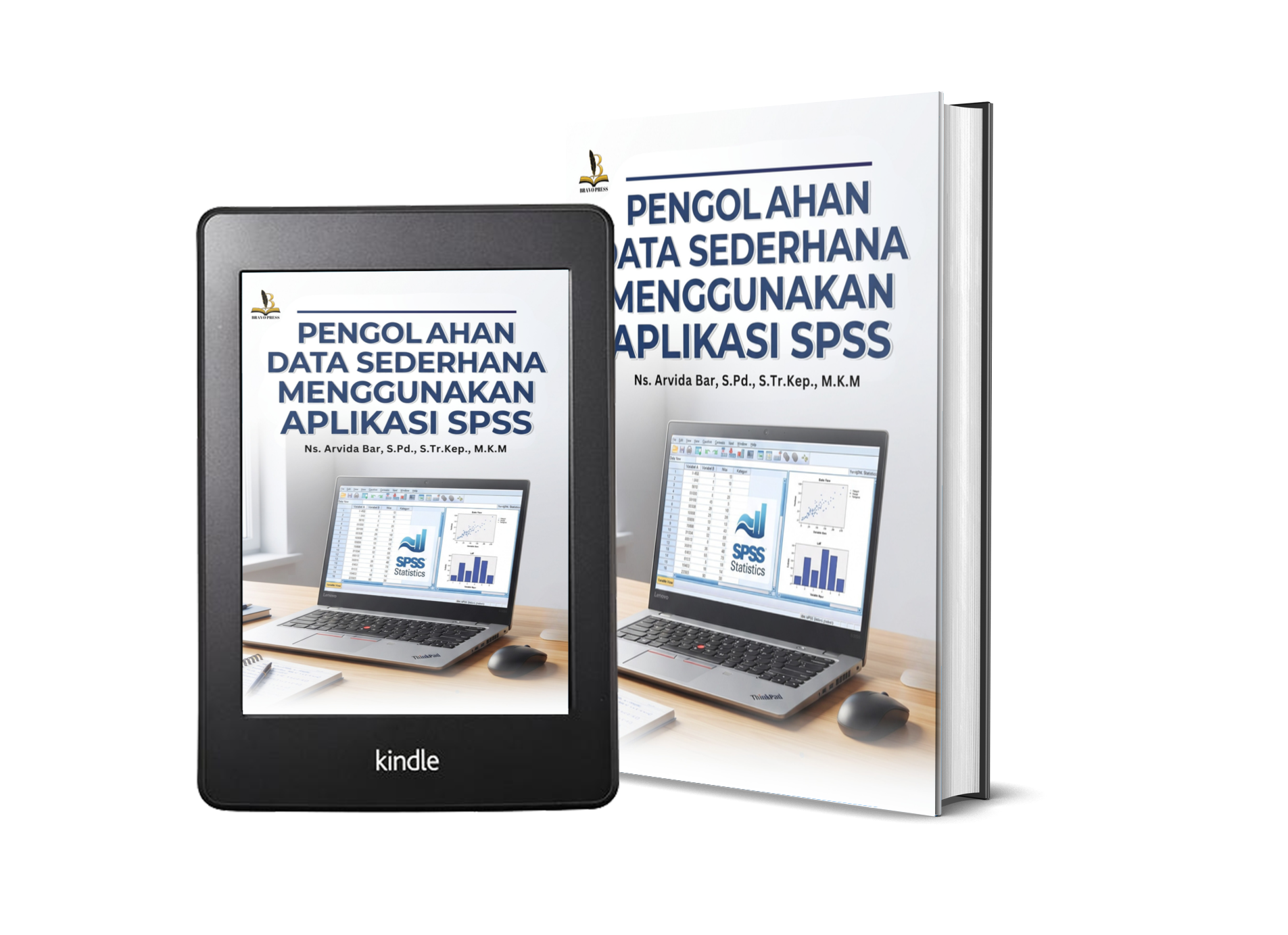 PENGOLAHAN DATA SEDERHANA MENGGUNAKAN APLIKASI SPSS