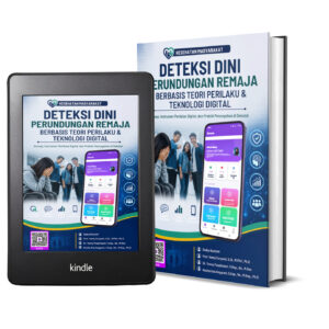 DETEKSI DINI PERUNDUNGAN REMAJA BERBASIS TEORI & TEKNOLOGI DIGITAL Konsep, Instrumen Penilaian Digital dan Praktik Pencegahan di Sekolah
