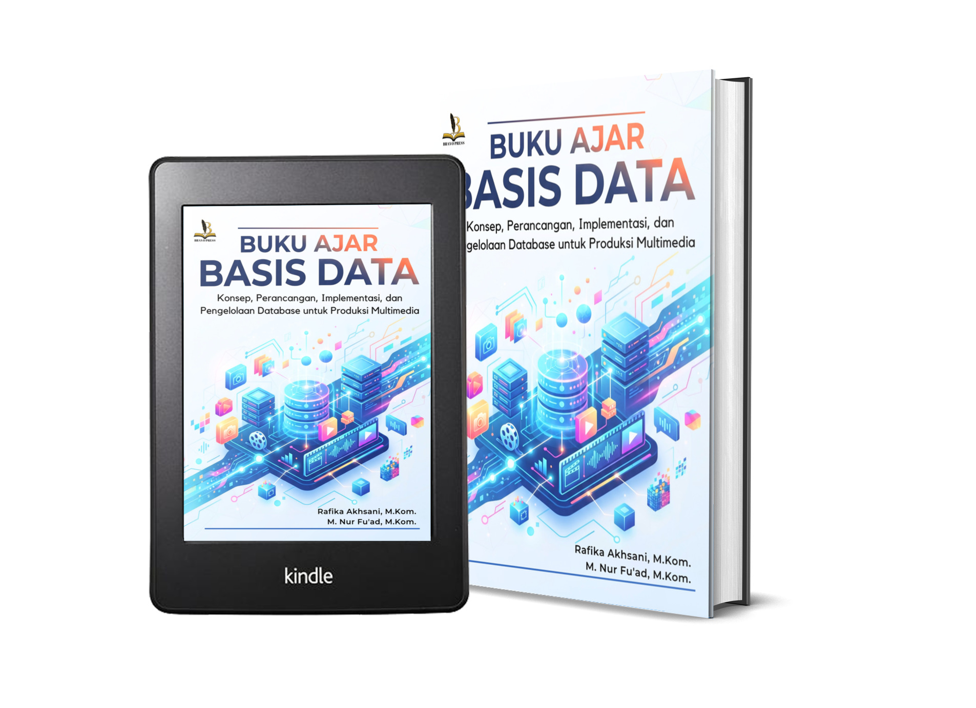 BUKU AJAR BASIS DATA Konsep, Perancangan, Implementasi, dan Pengelolaan Database untuk Produksi Multimedia