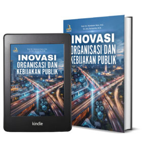 INOVASI ORGANISASI DAN KEBIJAKAN PUBLIK
