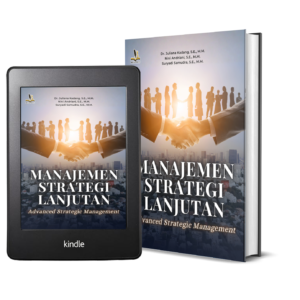 MANAJEMEN STRATEGI LANJUTAN Advanced Strategic Management