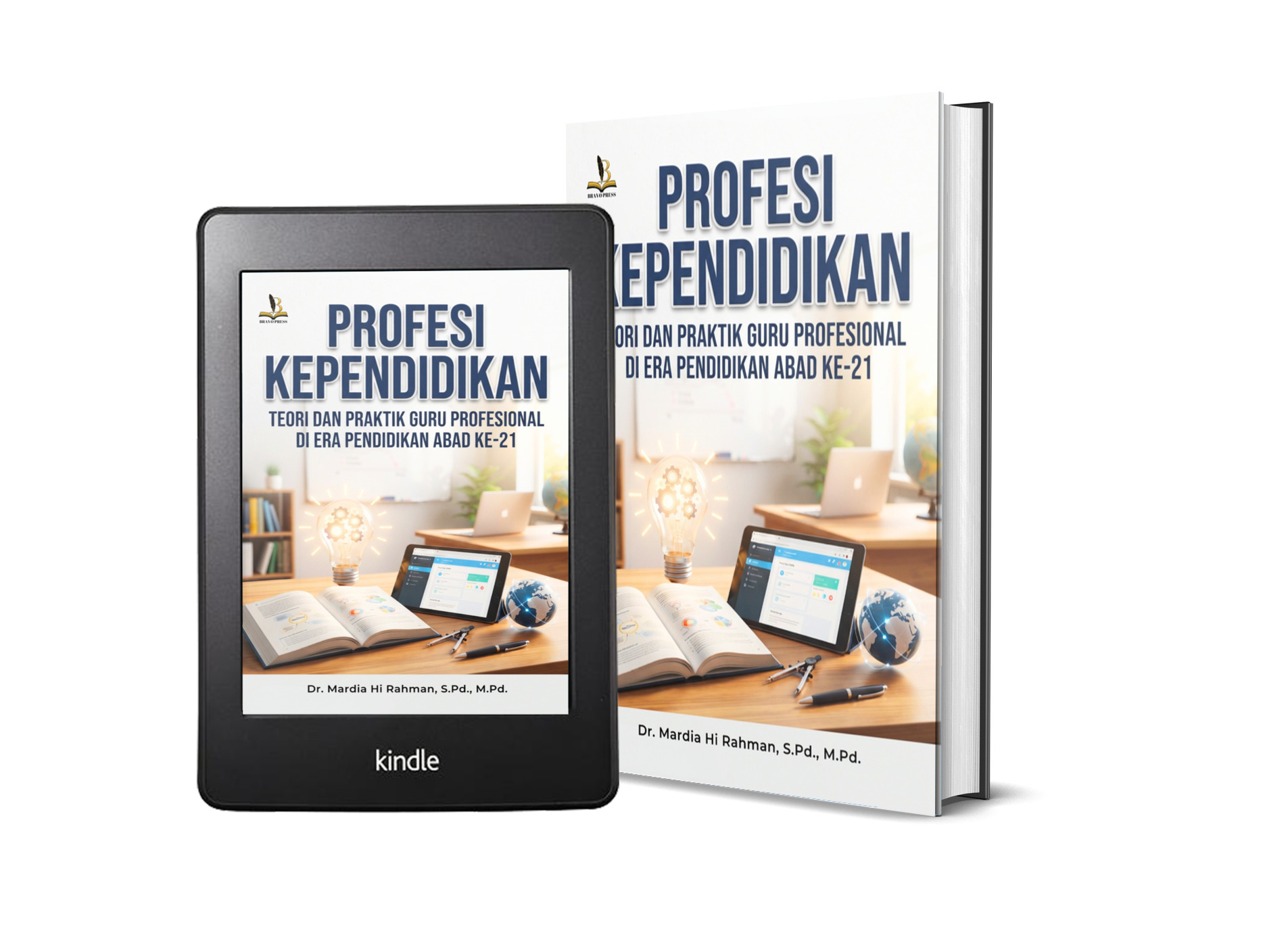 PROFESI KEPENDIDIKAN: TEORI DAN PRAKTIK GURU PROFESIONAL DI ERA PENDIDIKAN ABAD KE-21