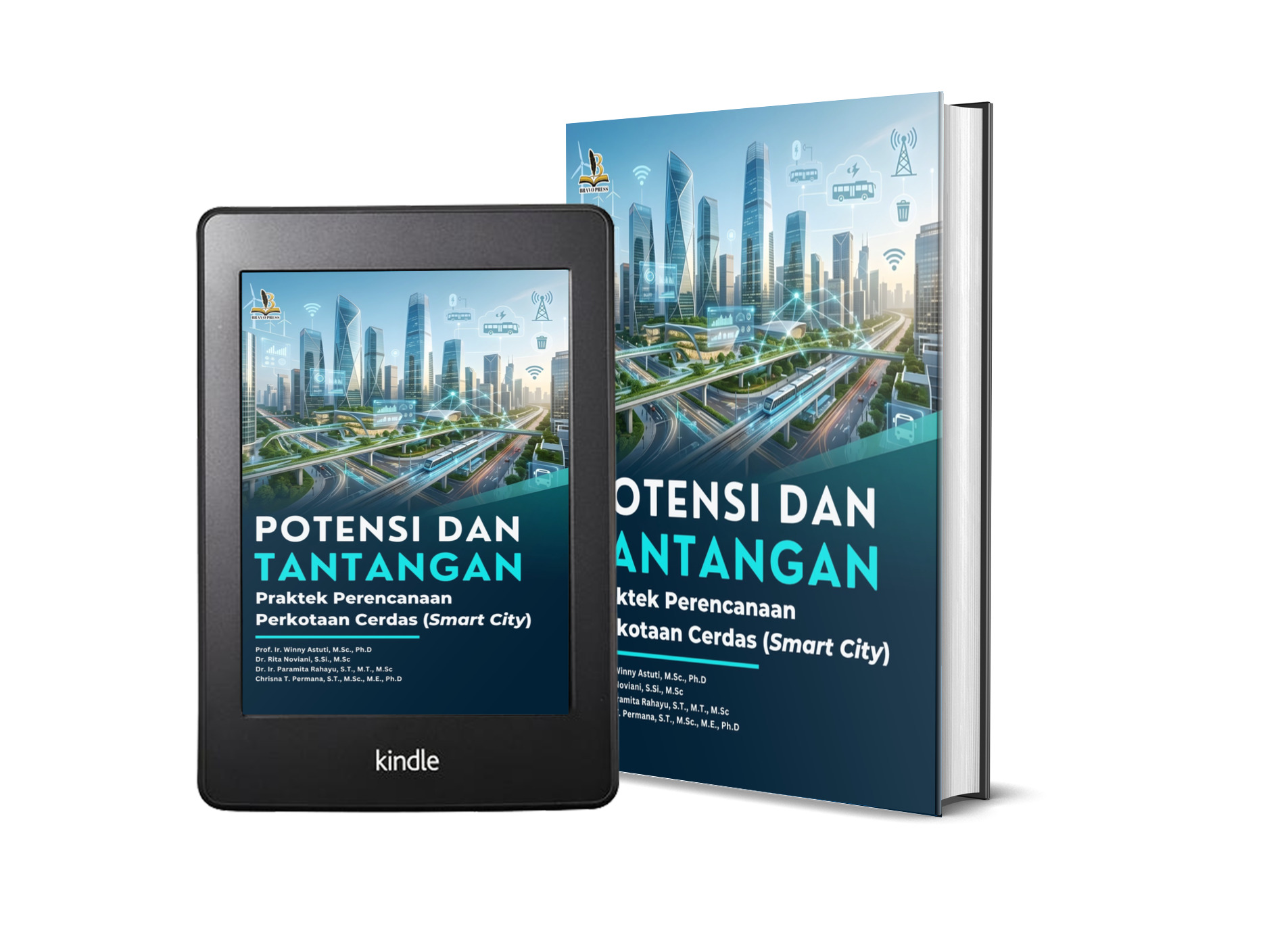 Potensi dan Tantangan Praktek Perencanaan Perkotaan Cerdas (Smart City)