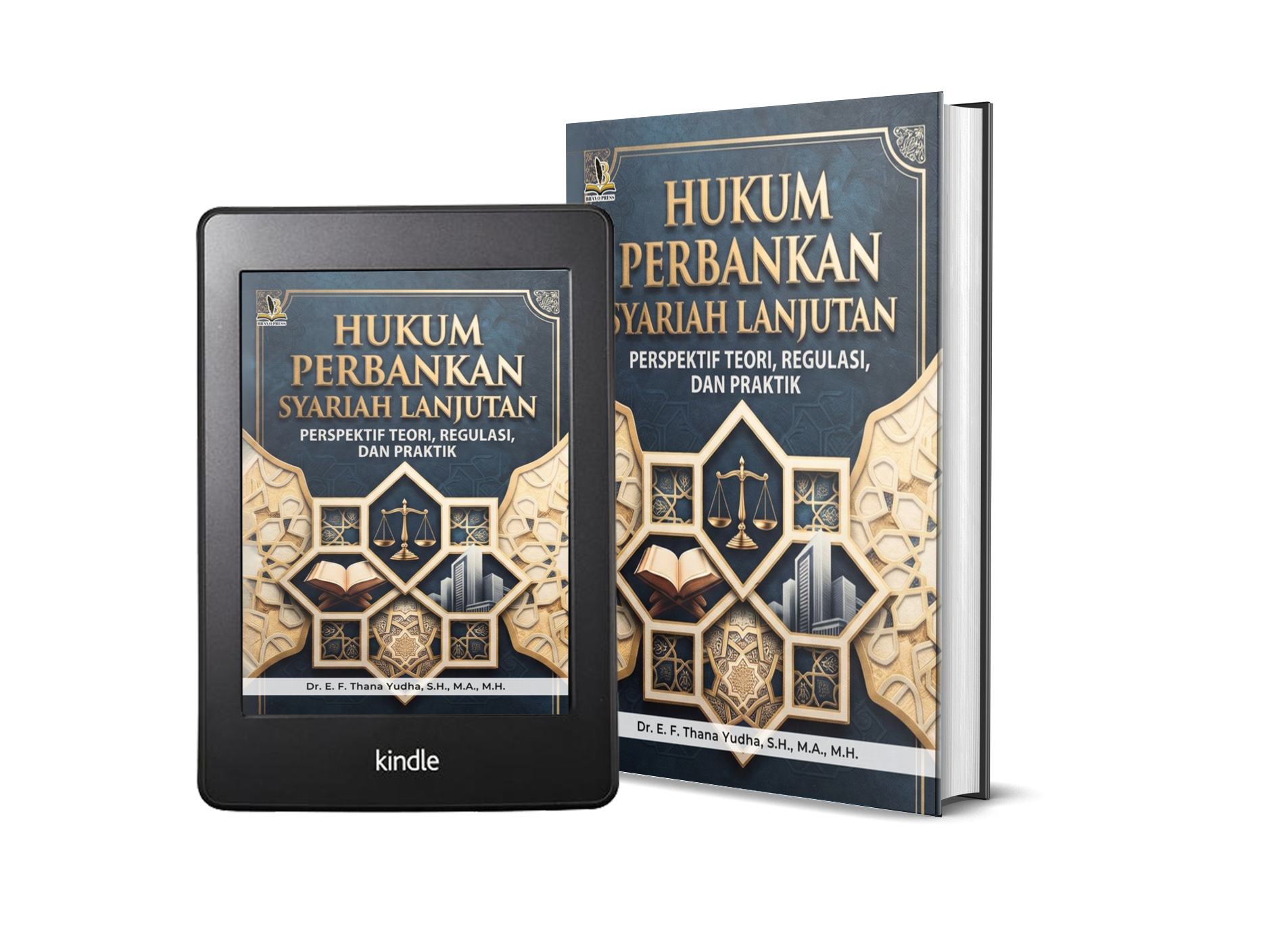 HUKUM PERBANKAN SYARIAH LANJUTAN PERSPEKTIF TEORI, REGULASI, DAN PRAKTIK